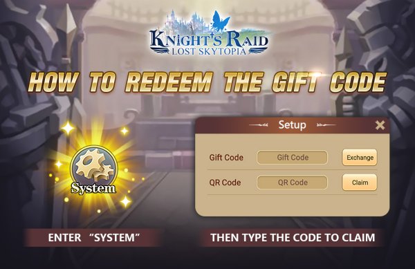 Knights Raid Lost Skytopia Gift Code Redeem Guide